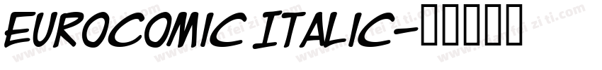 EuroComic Italic字体转换